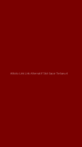 Tampilan Antarmuka Aplikasi Alitoto Link Link Alternatif Slot Gacor Terbaru - 4