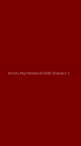 Tampilan Antarmuka Aplikasi Alitoto Rtp Pembersih Ram Otomatis - 1