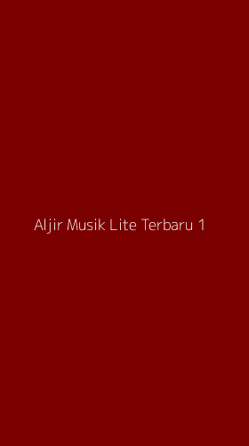Tampilan Antarmuka Aplikasi Aljir Musik Lite Terbaru - 1