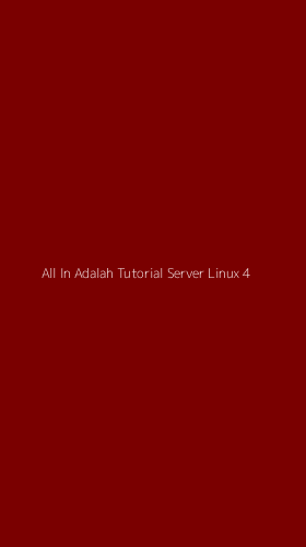 Tampilan Antarmuka Aplikasi All In Adalah Tutorial Server Linux - 4