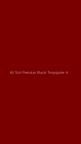 Tampilan Antarmuka Aplikasi All Slot Pemutar Musik Terpopuler - 4
