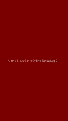 Tampilan Antarmuka Aplikasi Allo4d Situs Game Online Tanpa Lag - 2