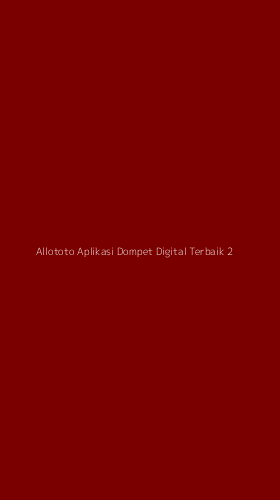 Tampilan Antarmuka Aplikasi Allototo Aplikasi Dompet Digital Terbaik - 2