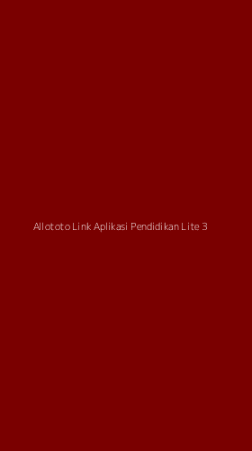 Tampilan Antarmuka Aplikasi Allototo Link Aplikasi Pendidikan Lite - 3