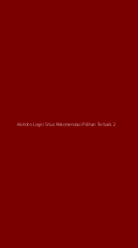 Tampilan Antarmuka Aplikasi Alototo Login Situs Rekomendasi Pilihan Terbaik - 2