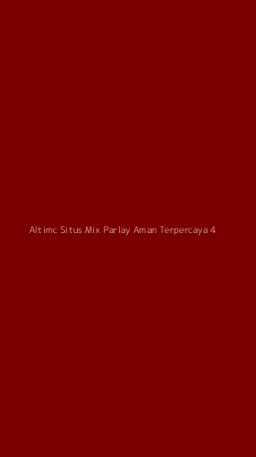 Tampilan Antarmuka Aplikasi Altimc Situs Mix Parlay Aman Terpercaya - 4