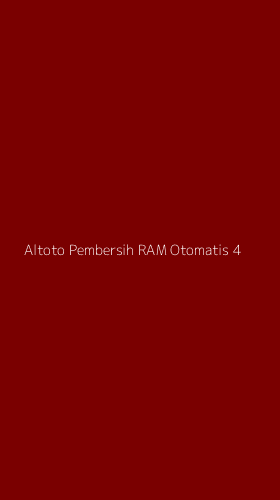 Tampilan Antarmuka Aplikasi Altoto Pembersih Ram Otomatis - 4