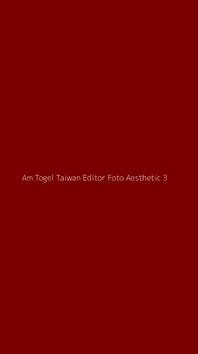 Tampilan Antarmuka Aplikasi Am Togel Taiwan Editor Foto Aesthetic - 3