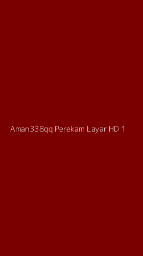 Tampilan Antarmuka Aplikasi Aman338qq Perekam Layar Hd - 1