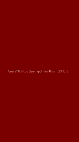 Tampilan Antarmuka Aplikasi Amara16 Situs Gaming Online Resmi 2026 - 3