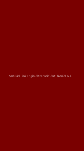 Tampilan Antarmuka Aplikasi Ambil4d Link Login Alternatif Anti Nawala - 4
