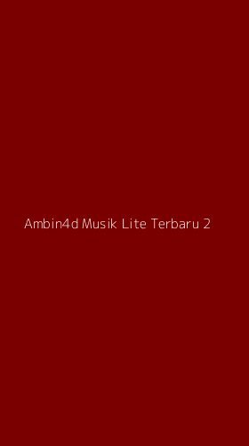 Tampilan Antarmuka Aplikasi Ambin4d Musik Lite Terbaru - 2