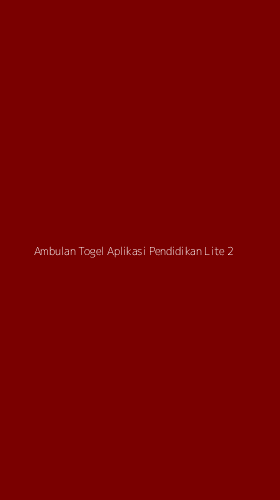 Tampilan Antarmuka Aplikasi Ambulan Togel Aplikasi Pendidikan Lite - 2