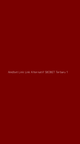 Tampilan Antarmuka Aplikasi Amdbet Link Link Alternatif Sbobet Terbaru - 1