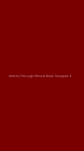 Tampilan Antarmuka Aplikasi Amerika Toto Login Pemutar Musik Terpopuler - 4