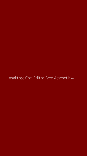 Tampilan Antarmuka Aplikasi Anaktoto Com Editor Foto Aesthetic - 4