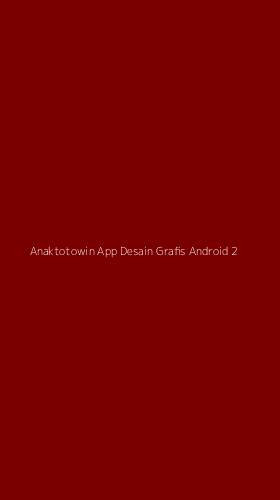 Tampilan Antarmuka Aplikasi Anaktotowin App Desain Grafis Android - 2