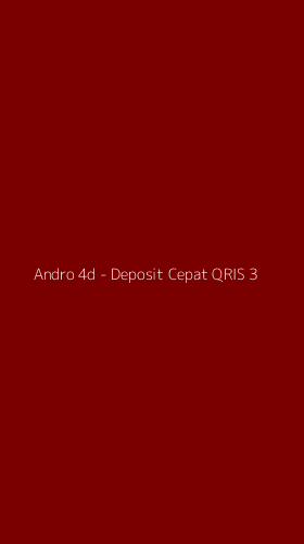Tampilan Antarmuka Aplikasi Andro 4d - Deposit Cepat QRIS - 3