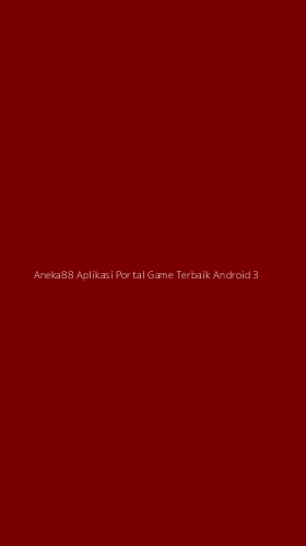 Tampilan Antarmuka Aplikasi Aneka88 Aplikasi Portal Game Terbaik Android - 3