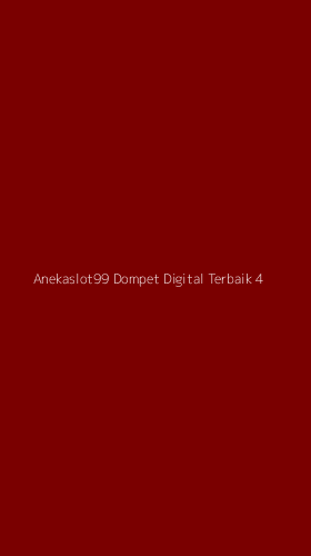 Tampilan Antarmuka Aplikasi Anekaslot99 Dompet Digital Terbaik - 4