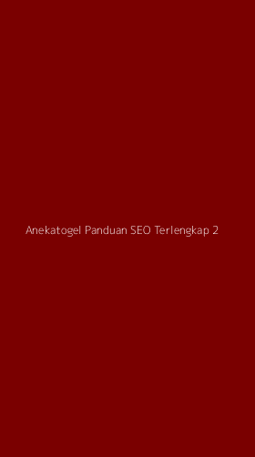 Tampilan Antarmuka Aplikasi Anekatogel Panduan Seo Terlengkap - 2