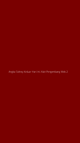 Tampilan Antarmuka Aplikasi Angka Sidney Keluar Hari Ini Alat Pengembang Web - 2
