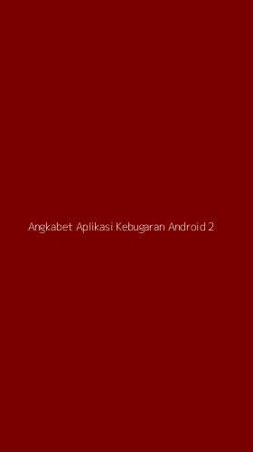 Tampilan Antarmuka Aplikasi Angkabet Aplikasi Kebugaran Android - 2