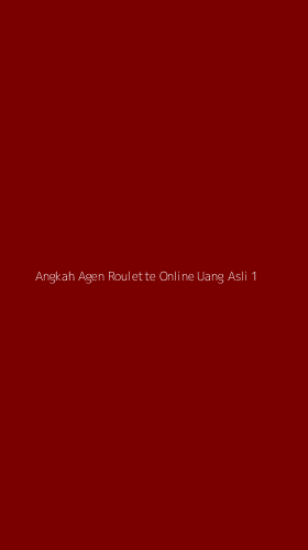 Tampilan Antarmuka Aplikasi Angkah Agen Roulette Online Uang Asli - 1