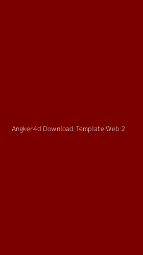 Tampilan Antarmuka Aplikasi Angker4d Download Template Web - 2