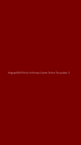 Tampilan Antarmuka Aplikasi Angpaw899 Portal Informasi Game Online Terupdate - 3