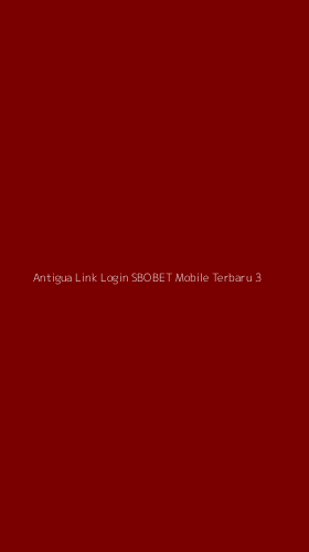 Tampilan Antarmuka Aplikasi Antigua Link Login Sbobet Mobile Terbaru - 3