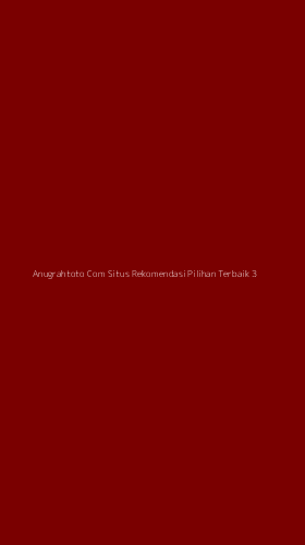 Tampilan Antarmuka Aplikasi Anugrahtoto Com Situs Rekomendasi Pilihan Terbaik - 3
