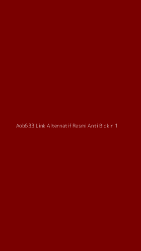 Tampilan Antarmuka Aplikasi Aob633 Link Alternatif Resmi Anti Blokir - 1