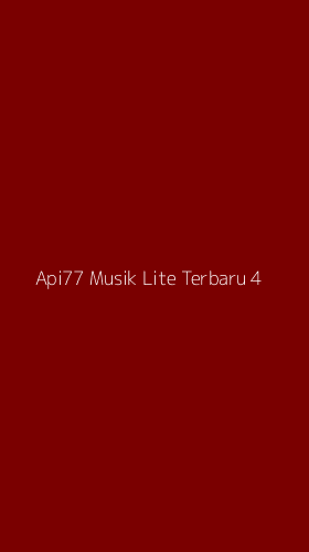 Tampilan Antarmuka Aplikasi Api77 Musik Lite Terbaru - 4