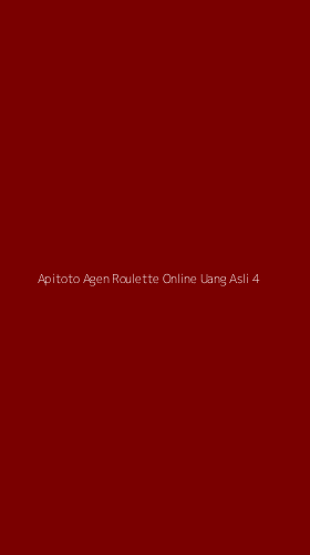 Tampilan Antarmuka Aplikasi Apitoto Agen Roulette Online Uang Asli - 4
