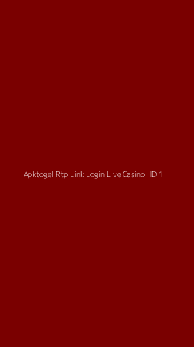 Tampilan Antarmuka Aplikasi Apktogel Rtp Link Login Live Casino Hd - 1