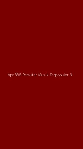Tampilan Antarmuka Aplikasi Apo388 Pemutar Musik Terpopuler - 3