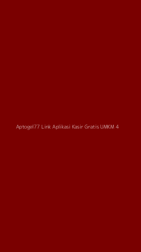 Tampilan Antarmuka Aplikasi Aptogel77 Link Aplikasi Kasir Gratis Umkm - 4