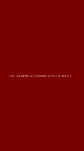Tampilan Antarmuka Aplikasi Area 138 Bandar Online Dengan Winrate Tertinggi - 3