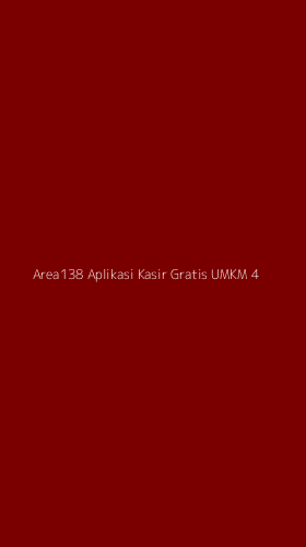 Tampilan Antarmuka Aplikasi Area138 Aplikasi Kasir Gratis Umkm - 4