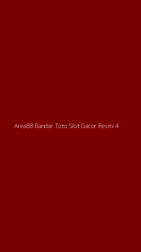 Tampilan Antarmuka Aplikasi Area88 Bandar Toto Slot Gacor Resmi - 4