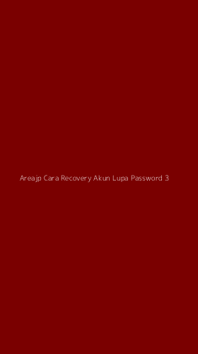 Tampilan Antarmuka Aplikasi Areajp Cara Recovery Akun Lupa Password - 3
