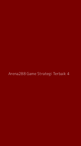 Tampilan Antarmuka Aplikasi Arena288 Game Strategi Terbaik - 4