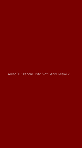 Tampilan Antarmuka Aplikasi Arena303 Bandar Toto Slot Gacor Resmi - 2