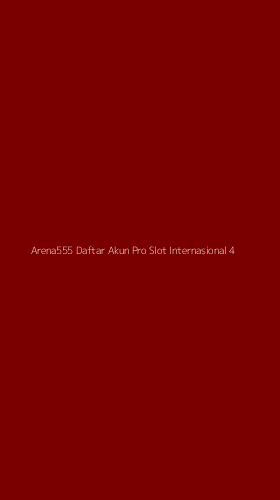 Tampilan Antarmuka Aplikasi Arena555 Daftar Akun Pro Slot Internasional - 4