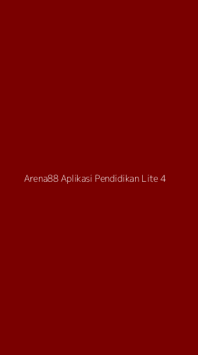Tampilan Antarmuka Aplikasi Arena88 Aplikasi Pendidikan Lite - 4