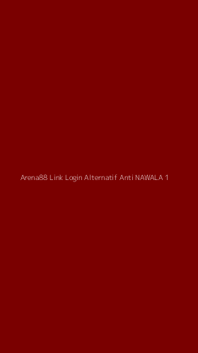 Tampilan Antarmuka Aplikasi Arena88 Link Login Alternatif Anti Nawala - 1