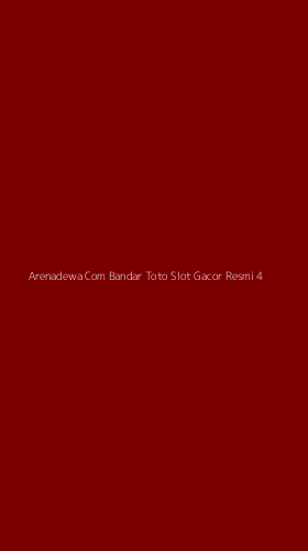 Tampilan Antarmuka Aplikasi Arenadewa Com Bandar Toto Slot Gacor Resmi - 4