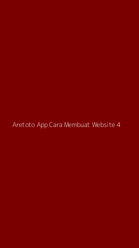 Tampilan Antarmuka Aplikasi Aretoto App Cara Membuat Website - 4