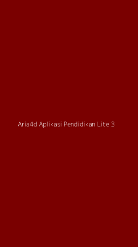 Tampilan Antarmuka Aplikasi Aria4d Aplikasi Pendidikan Lite - 3